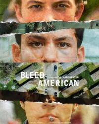 Bleed American (2019) смотреть онлайн